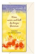 Wenn Warm und Hell die Kerzen Flammen: Gedanken zum Weihnachtsfest (en Alemán)