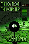 the boy from the monastery the boy from the monastery: a novel a novel (en Inglés)