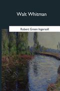 Walt Whitman: An Address (en Inglés)