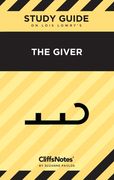 CliffsNotes on Lowry's The Giver: Literature Notes (en Inglés)