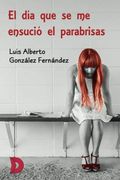 El día que se me Ensució el Parabrisas (in Spanish)