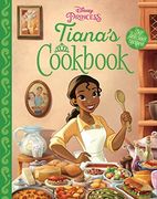 Tiana'S Cookbook (en Inglés)
