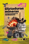 Dictaduras Mineras Informe Urgente por el Agua la Vida y los Territorios