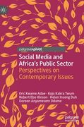Social Media and Africa's Public Sector: Perspectives on Contemporary Issues (en Inglés)