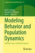 Modeling Behavior and Population Dynamics: Seabirds, Seals, and Marine Iguanas (en Inglés)