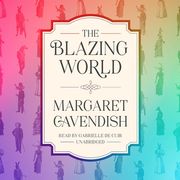 The Blazing World (Audiolibro)