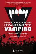 Historia Popular del Levantamiento Vampiro
