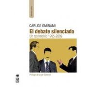 Debate Silenciado, el - Carlos Ominami - Editorial Lom
