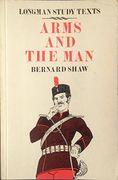 Arms and the man (Longman Study Texts) (en Inglés)