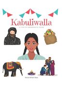 Kabuliwalla by Rabindranath Tagore: A Bilingual English and Hindi Storybook (en Inglés)