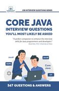 Core Java Interview Questions You'Ll Most Likely be Asked (Job Interview Questions Series) (en Inglés)