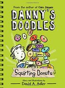 Danny's Doodles: The Squirting Donuts