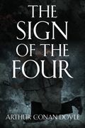 The Sign of the Four (en Inglés)