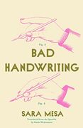 Bad Handwriting (Spanish Literature Series) (en Inglés)