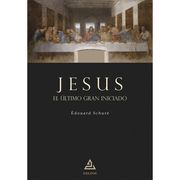 Jesús. El Último Gran Iniciado