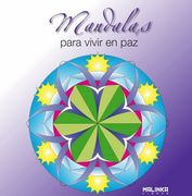 Mandalas Para Vivir en paz (in Spanish)