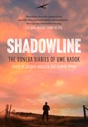 Shadowline: The Dunera Diaries of Uwe Radok (en Inglés)