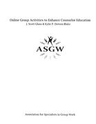 Online Group Activities to Enhance Counselor Education (en Inglés)