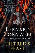 Uhtred's Feast: Inside the World of the Last Kingdom (en Inglés)