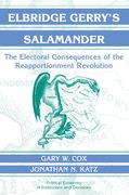Elbridge Gerry's Salamander: The Electoral Consequences of the Reapportionment Revolution (Political Economy of Institutions and Decisions) (en Inglés)