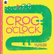 Croc O'Clock (en Inglés)