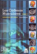 Las Cadenas Musculares Tomo v: Tratamiento del Craneo