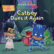 Catboy Does it Again (pj Masks) (en Inglés)