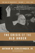 the crisis of the old order,1919-1933, the age of roosevelt
