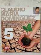 El planeta nos pide a gritos un cambio
