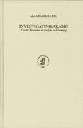 Investigating Arabic: Current Parameters in Analysis and Learning (en Inglés)