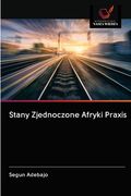 Stany Zjednoczone Afryki Praxis (en Polaco)