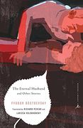 The Eternal Husband and Other Stories (Modern Library Classics) (en Inglés)