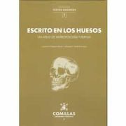 Escrito en los Huesos: Un Atlas de Antropología Forense
