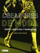 creadores de moda diseño industria..