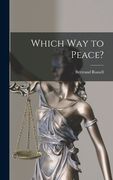 Which Way to Peace? (en Inglés)