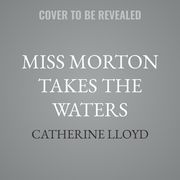 Miss Morton Takes the Waters (en Inglés)