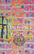 Thirteen Years (en Inglés)