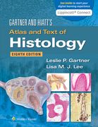 Gartner & Hiatt's Atlas and Text of Histology