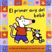El primer any del bebè (MAISY (CATALÀ)) (en Catalán)
