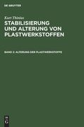 Alterung der Plastwerkstoffe (en Alemán)