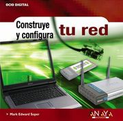 construye y configura tu red