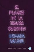 El Placer de la Transgresion