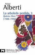 La Arboleda Perdida, 3: Quinto Libro (1988-1996)