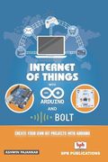 Intrenet of Things with Arduino and Bold Iot (en Inglés)