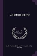 List of Birds of Dover (en Inglés)