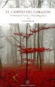 El Camino del Corazon