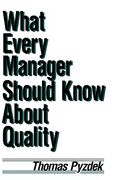 what every manager should know about quality (en Inglés)