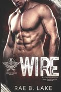 Wire: A Wings of Diablo MC Novel (en Inglés)