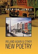 ireland again & other new poetry