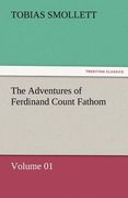 the adventures of ferdinand count fathom - volume 01 (en Inglés)